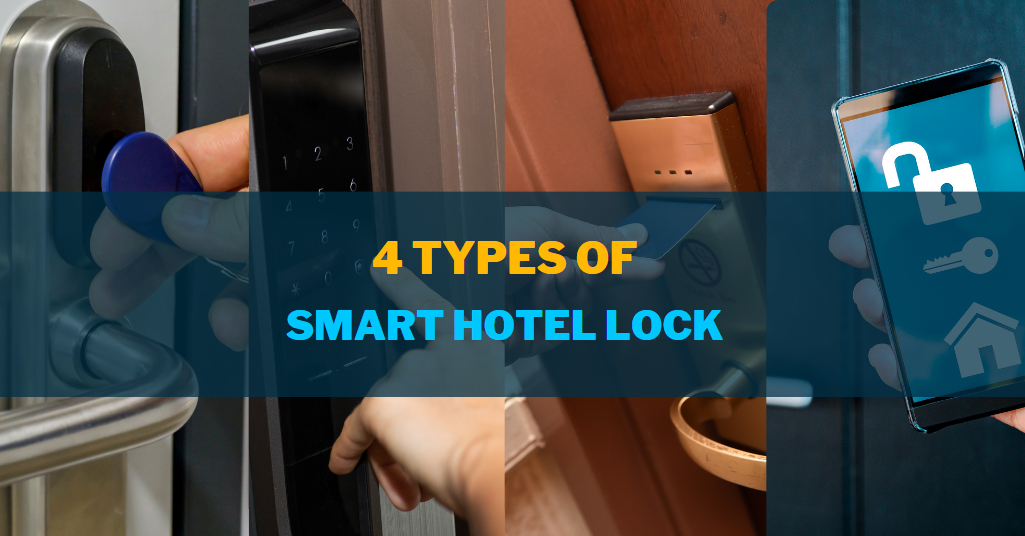 4 Types Of Smart Hotel Lock Solution