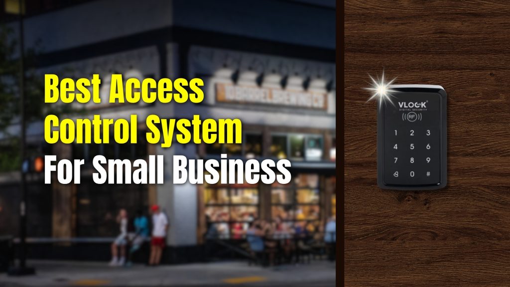 Access Control System For Small Business